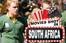 Movies Shot in South Africa