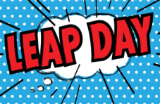 A cartoon-style Leap Day banner with red text on a light blue background with white dots