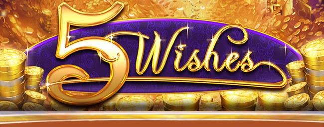 5 WISHES