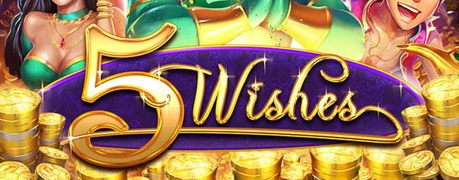 5 WISHES
