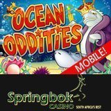 Get Free Spins and Up to R1500 Bonus When You Try the New 'Ocean Oddities' Mobile Slot Game at Springbok Casino